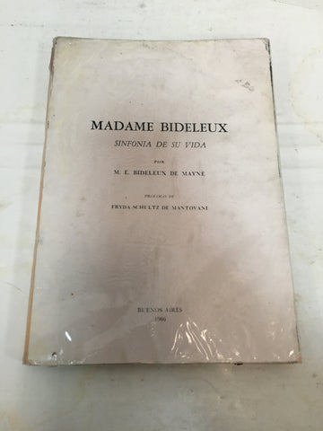 Madame bideleux sinfonia de su vida