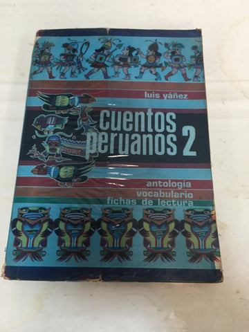 Cuentos Peruanos 2, Antología, vocabulario, fichas de lectura