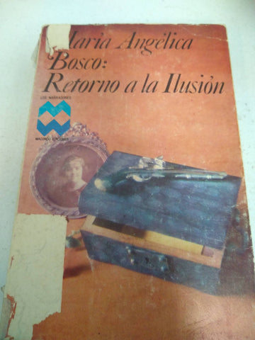 maria angelica bosco retorno a la ilusion