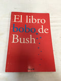 El Libro Bobo De Bush