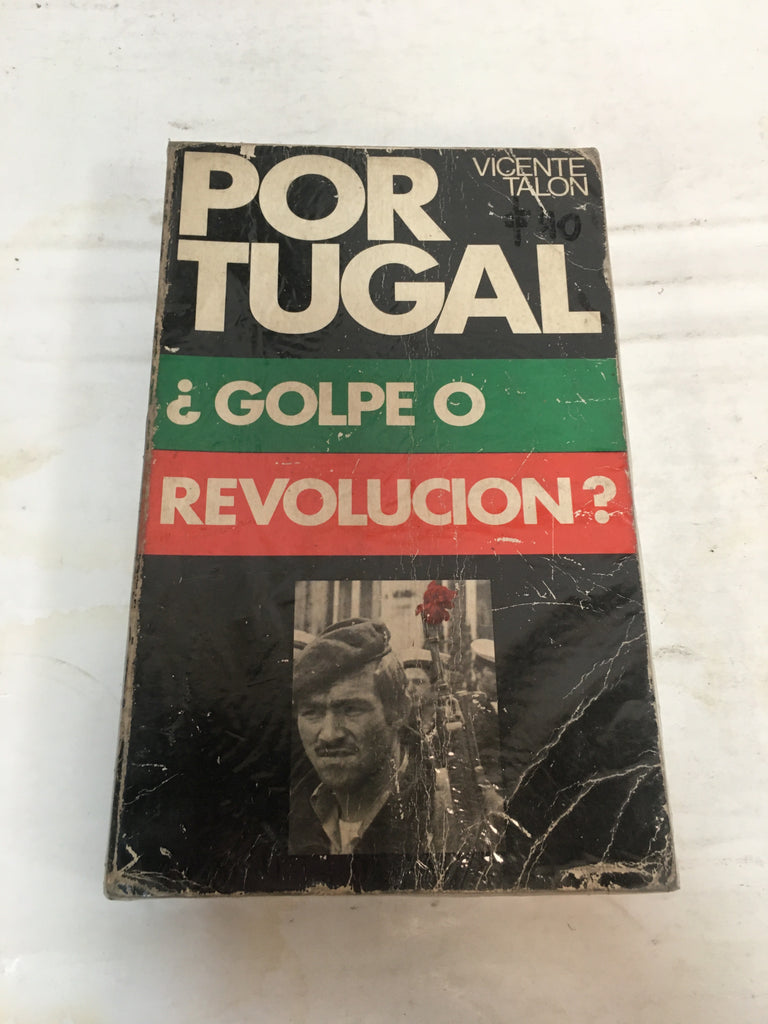 Portugal ¿golpe o revoluciòn?