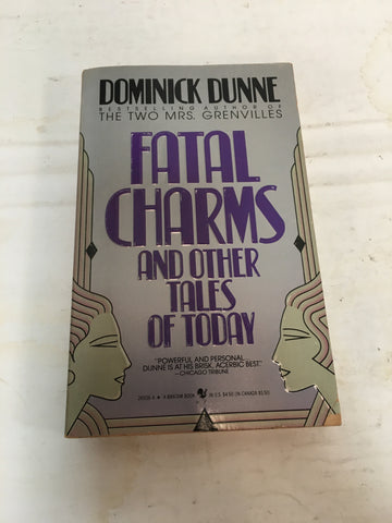 Fatal charms and other tales of today