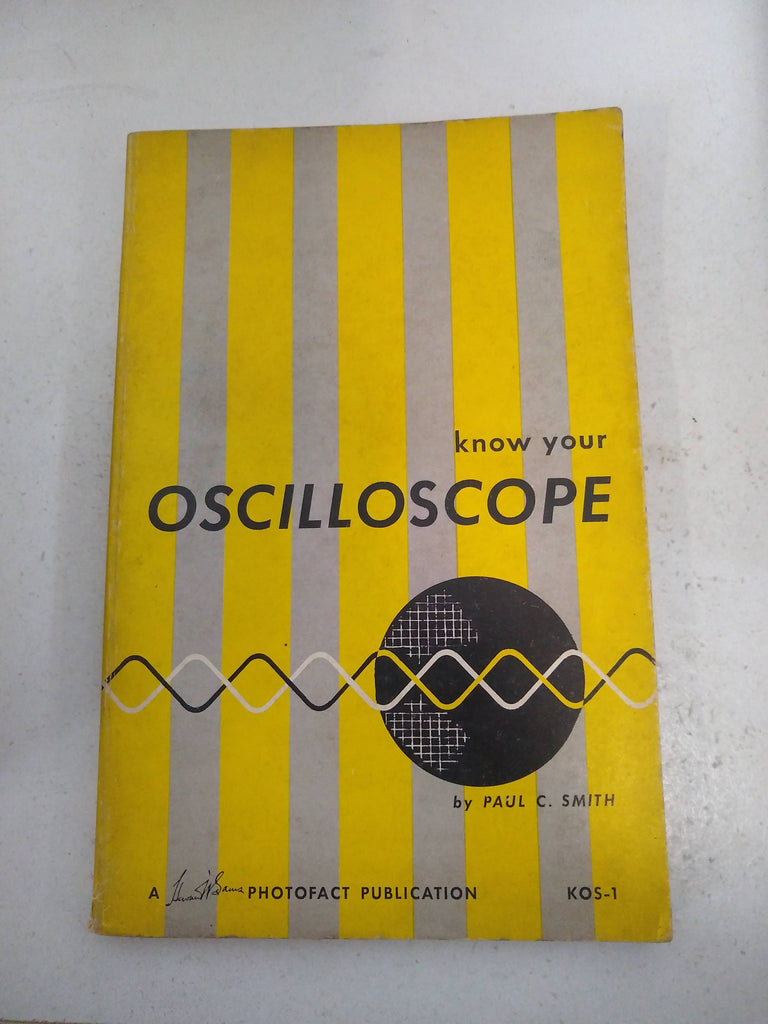 Know your oscilloscope