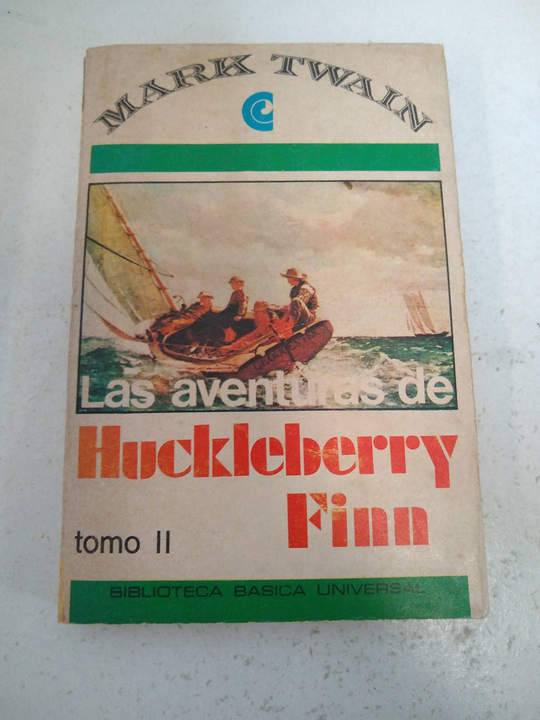 Las aventuras de Huckleberry finn tomo II