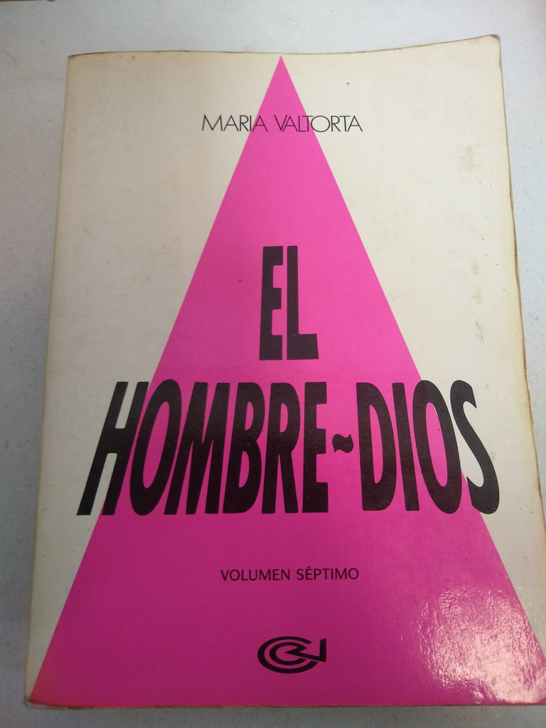 El hombre dios volumen siete