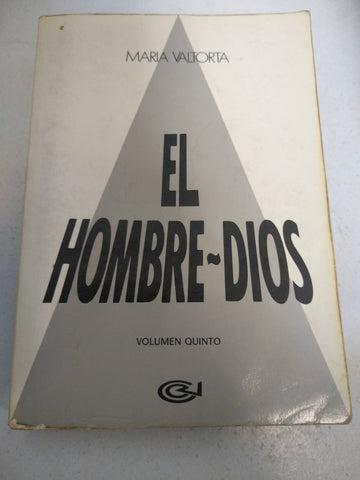 El hombre dios volumen quinto