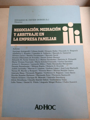 Negociación, mediaciòn y arbitraje en la empresa familiar