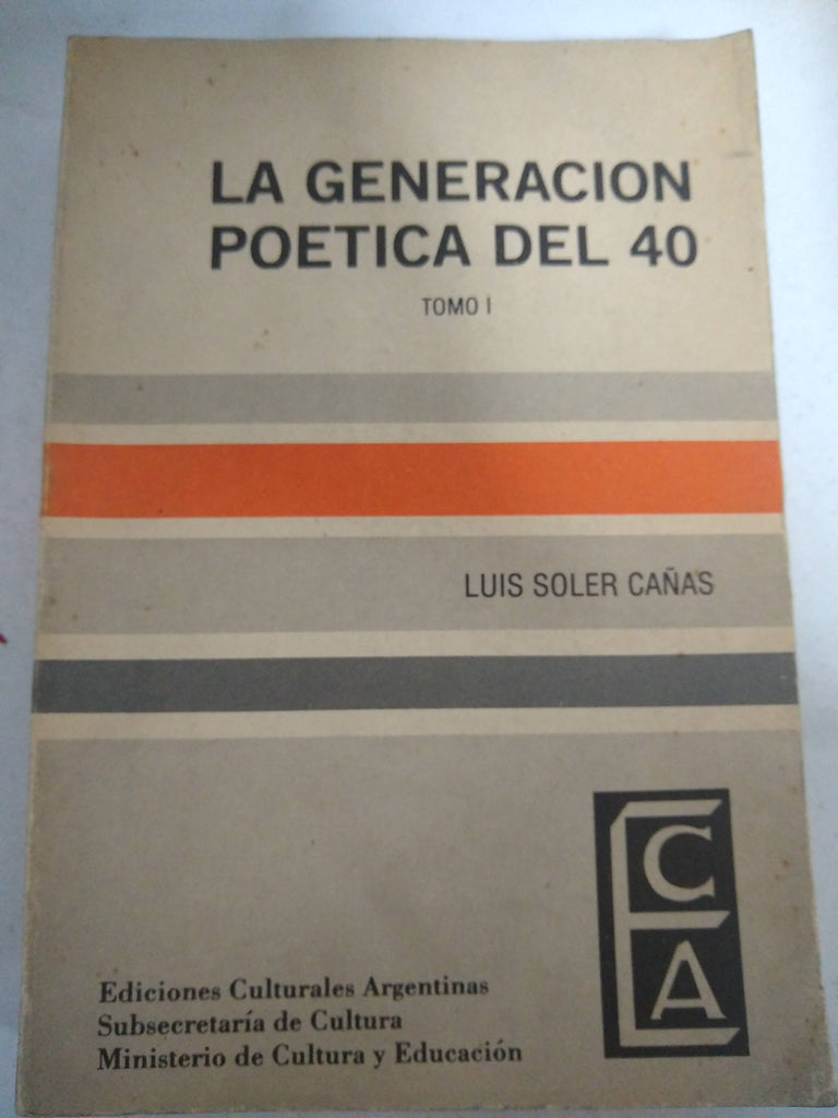 la generacion poetica del 40 tomo I