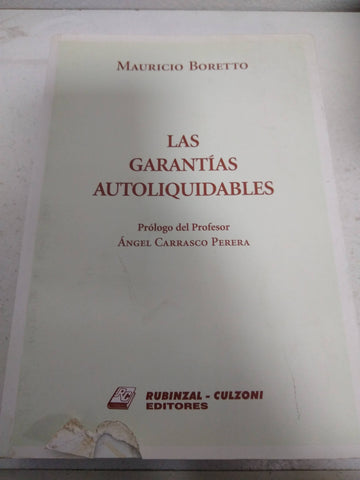 Las garantías autoliquidables