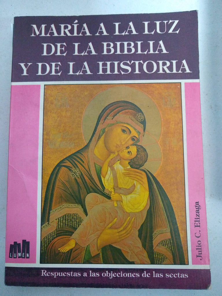 María a la luz de la biblia y de la historia