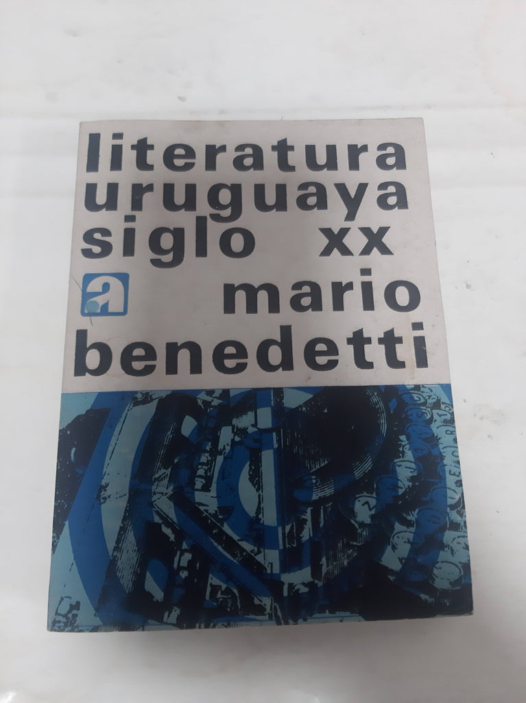 literatura uruguaya siglo xx