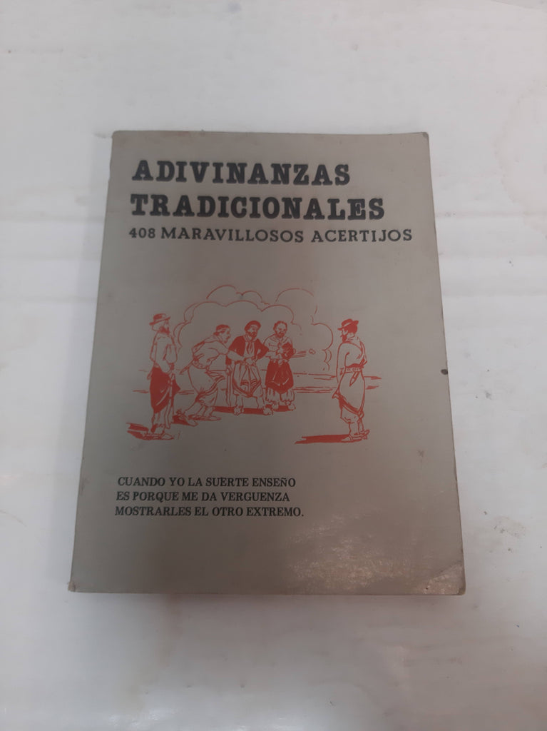 adivinanzas tradicionales 408 maravillosos acertijos