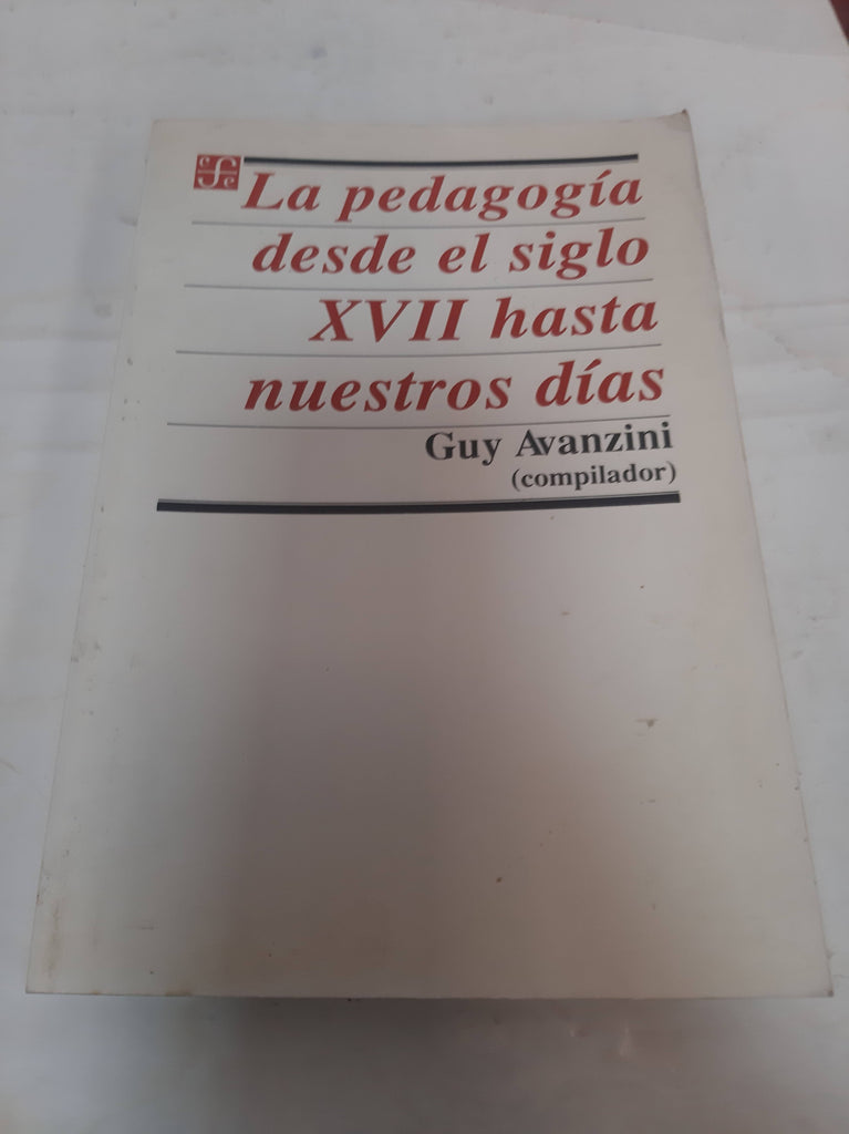 La pedagogía desde el siglo XVII hasta nuestros días