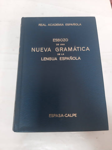 esbozo de una nueva gramatica de la lengua española