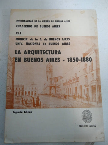 la arquitectura en buenos aires 1850 1880