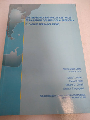 Los territorios nacionales australes en la historia constitucional argentina