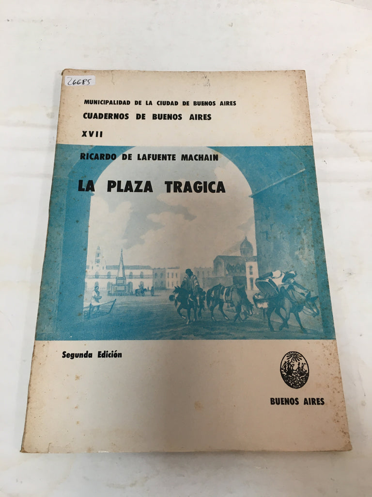 la plaza tragica