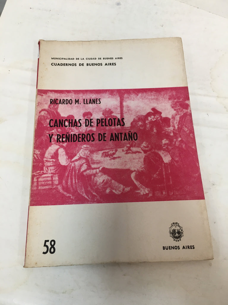 cancha de pelotas y reñideros de antaño