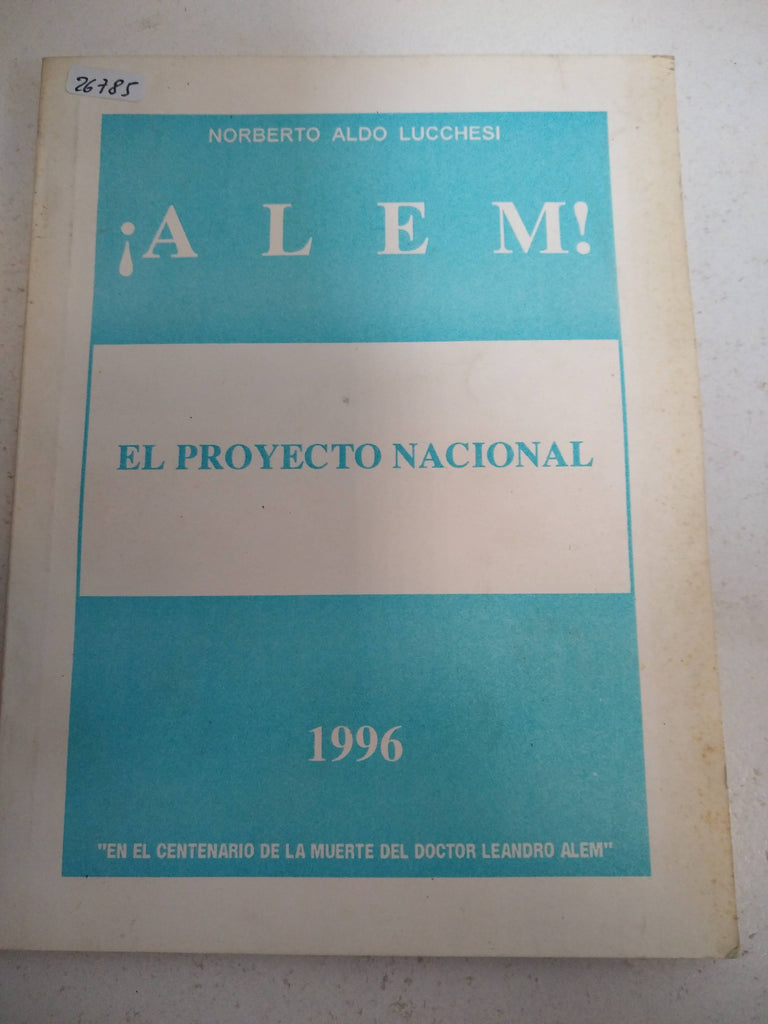 alem el proyecto nacional