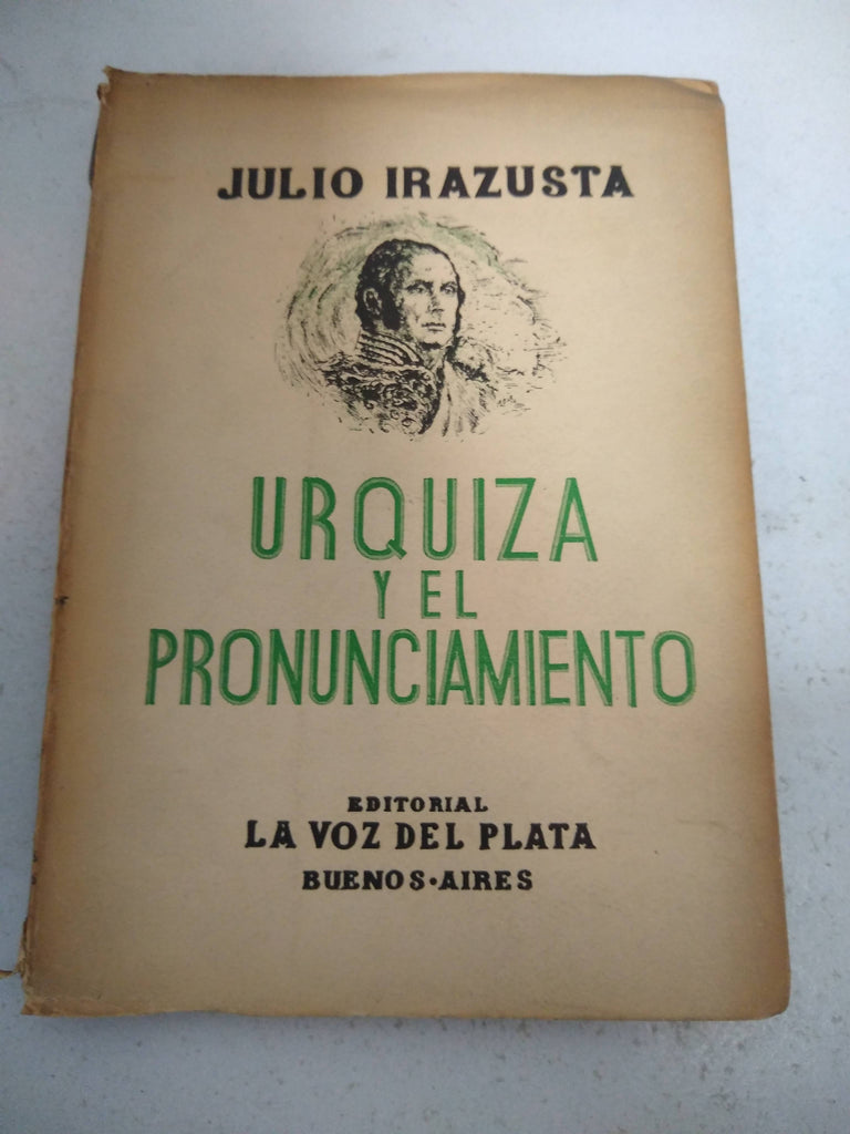 urquiza y el pronunciamiento