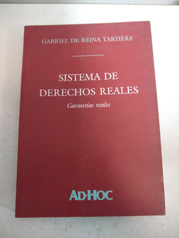 Sistemas de derechos reales garantias reales