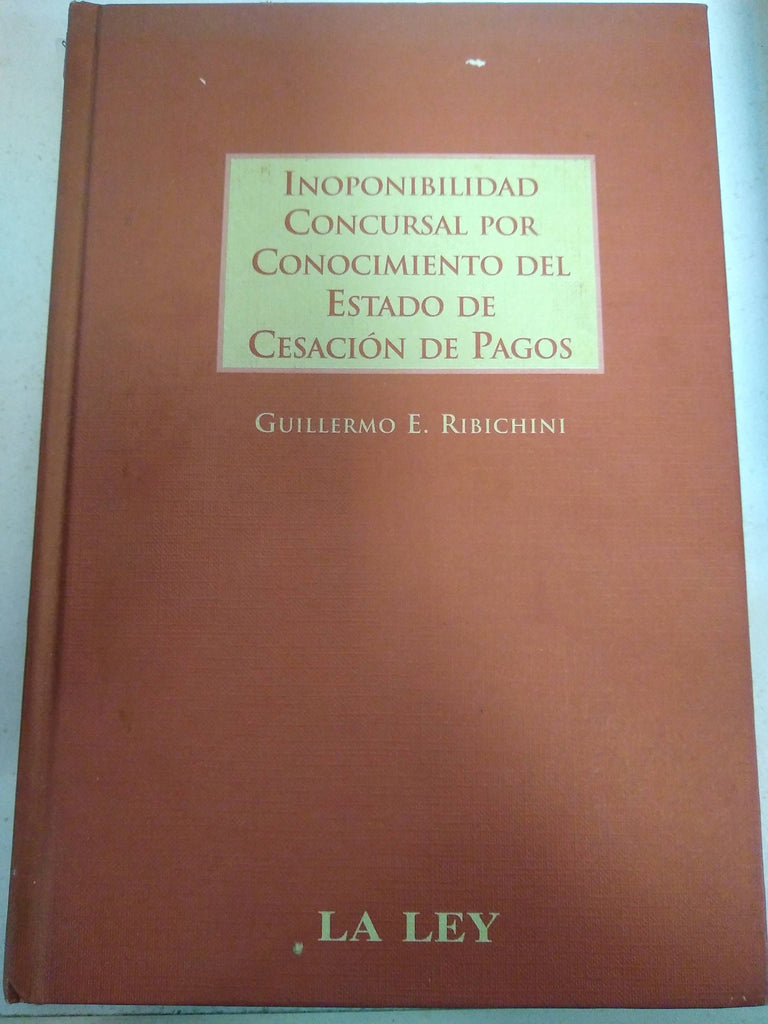 Inoponibilidad concursalpor conocimiento del estado de cesación de pago