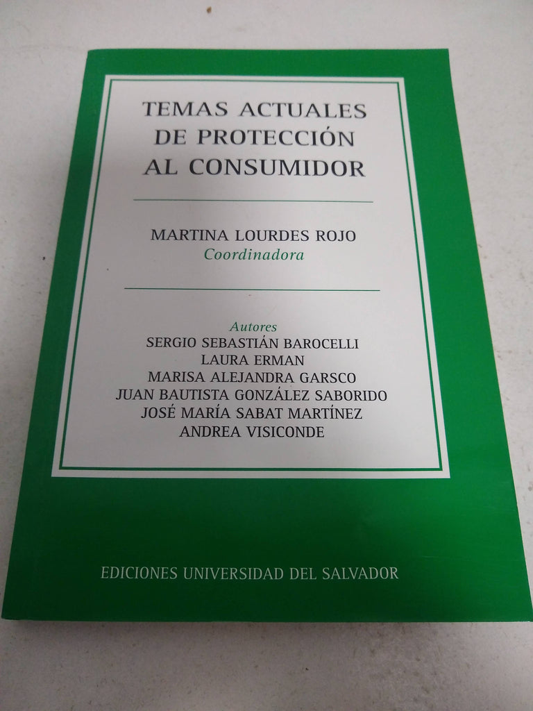 Temas actualeas de protección al consumidor