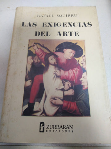 las exigencias del arte