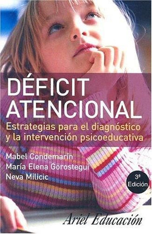 Déficit Atencional: Estrategias Para El Diagnóstico Y La Intervención Psicoeducativa