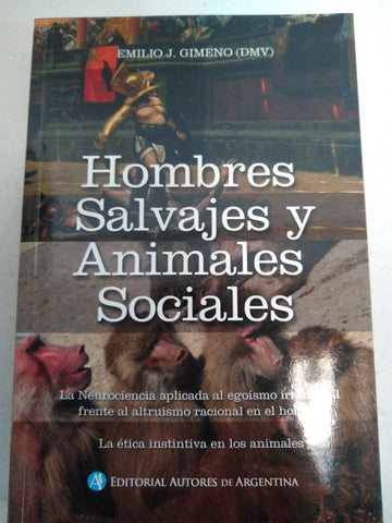 Hombres Salvajes Y Animales Sociales