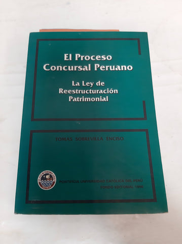 El proceso concursal peruano