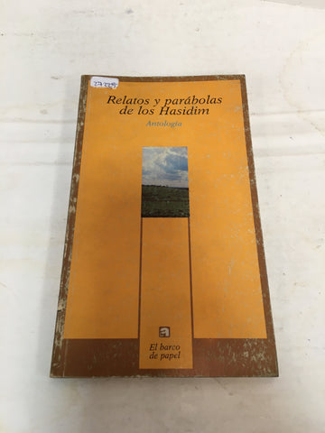 Relatos y parábolas de los Hasidim.