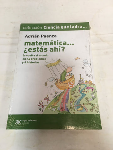 Matematica estas ahi? / Volumen 5. La vuelta al mundo en 34 problemas y 8 historias