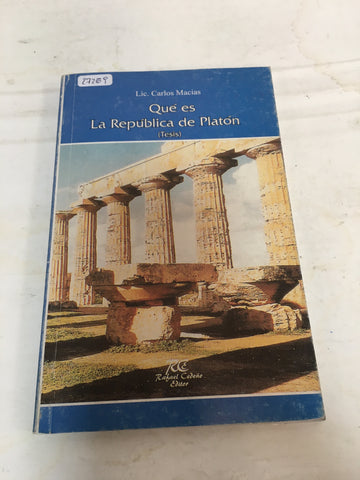 Que es la Republica de Platon (Tesis)