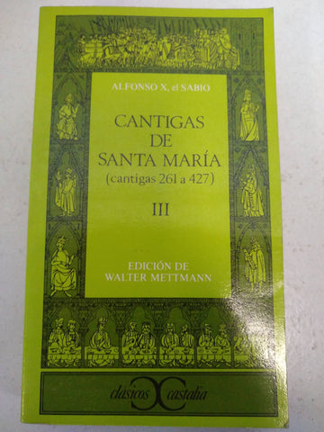 Cantigas de Santa Maria III