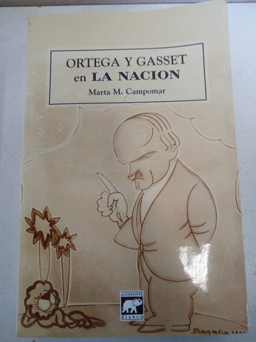 Ortega y Gasset en La Nación