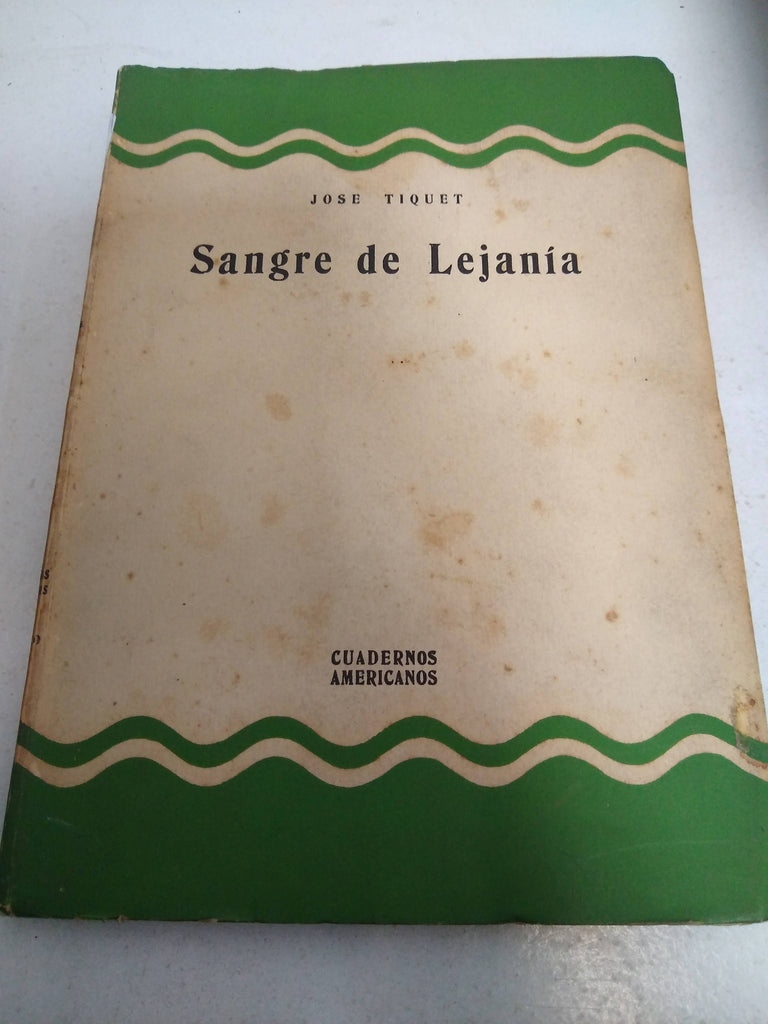 Sangre de lejanía