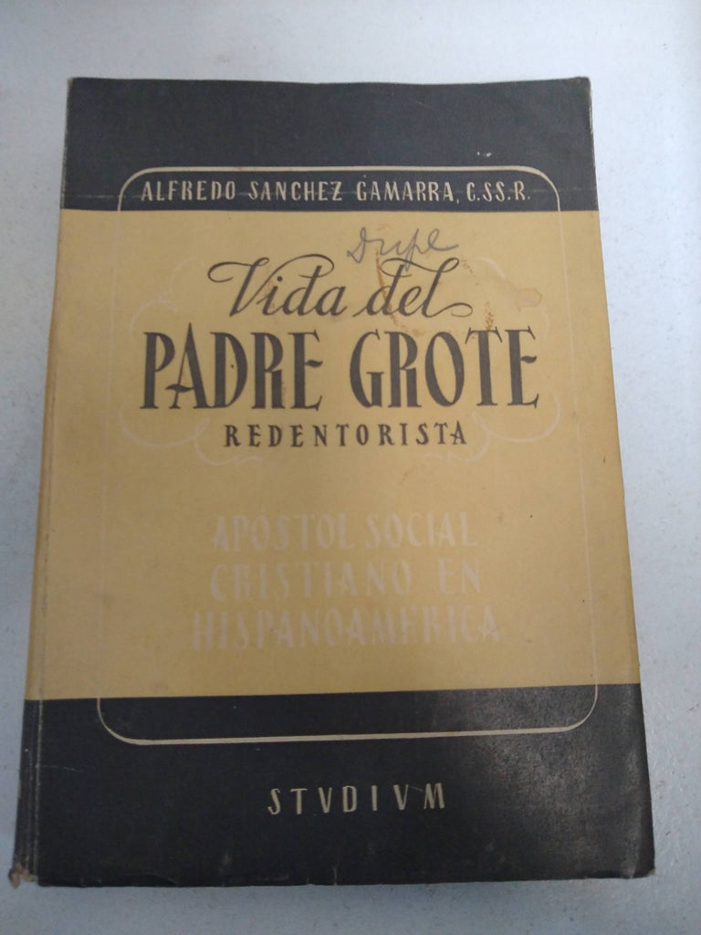 Vida del Padre Grote redentorista