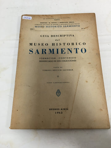 Guia descriptiva del Museo Historico Sarmiento