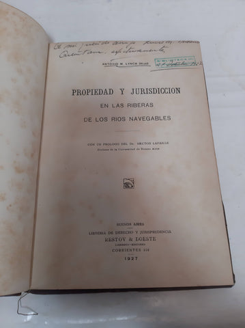 Propiedad y jurisdiccion en las riberas de los Rios Navegables