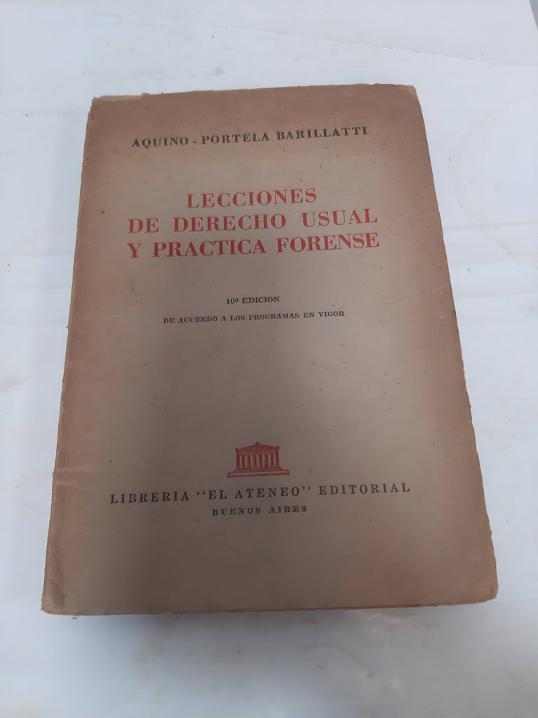 Lecciones de derecho usual y practica forense