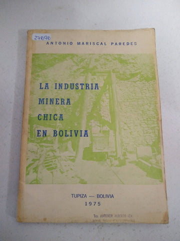 La industria minera chica en Bolivia