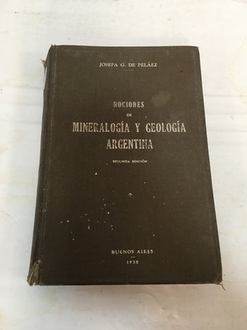 Nocios de Mineralogia y Geologia Argentina