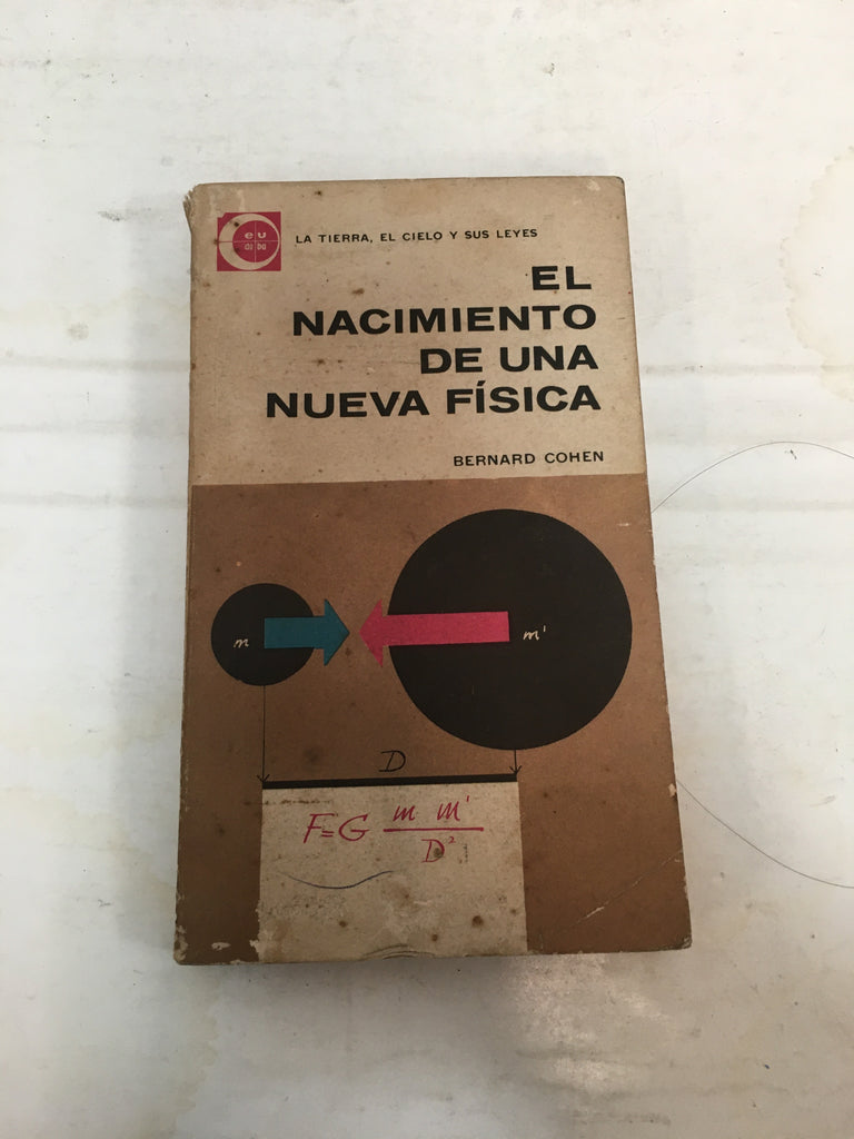 el nacimiento de una nueva fisica