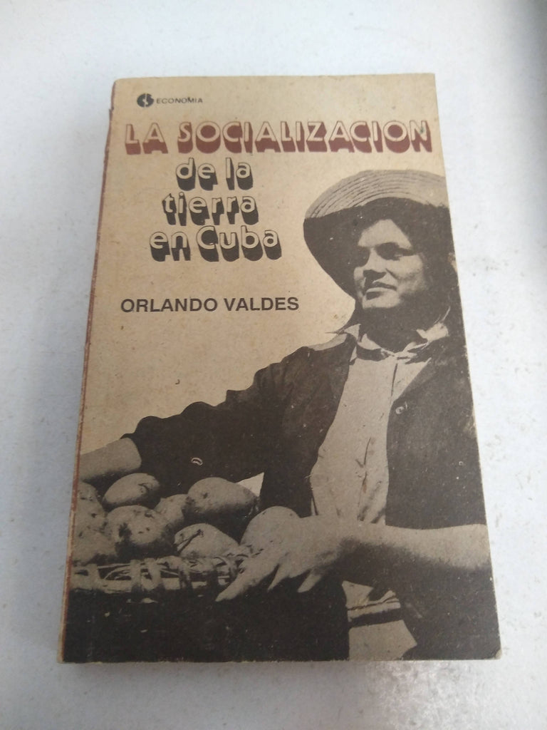 la socializacion de la tierra de cuba