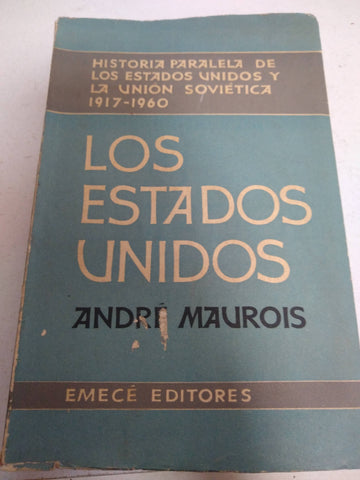 Los Estados Unidos. Historia paralela 1917-1960