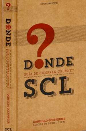 Dónde SCL: Guía de compras gourmet