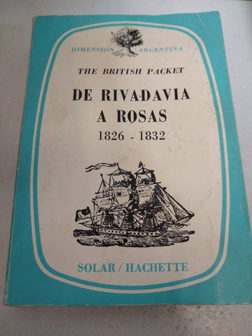 De Rivadavia a Rosas 1826-1832