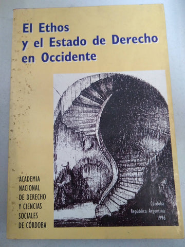 El Ethos y el Estado de Derecho