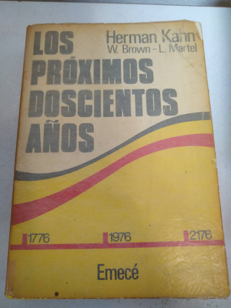 Los proximos doscientos años